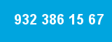 932 386 15 67